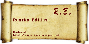 Ruszka Bálint névjegykártya